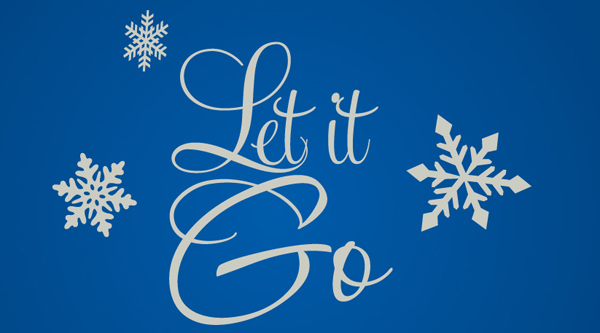 Let It Go!